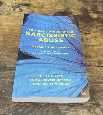 You Can Thrive after Narcissistic Abuse