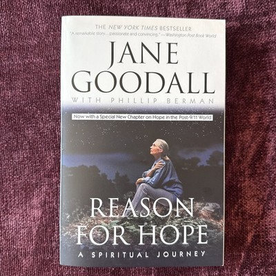 JANE GOODALL -REASON FOR HOPE SOFTCOVER- SIGNED V. GOOD