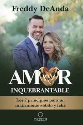 Freddy DeAnda Amor inquebrantable / Unbreakable Love (Taschenbuch) (US IMPORT)