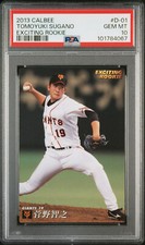 2013 Calbee Exciting Rookie＃D-01 Tomoyuki Sugano PSA10 Pop 2 US Ship Super Rare!