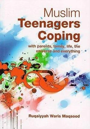 Muslim Teenagers Coping: With Parents... -Ruqaiyah Waris Maqsood - Paperback