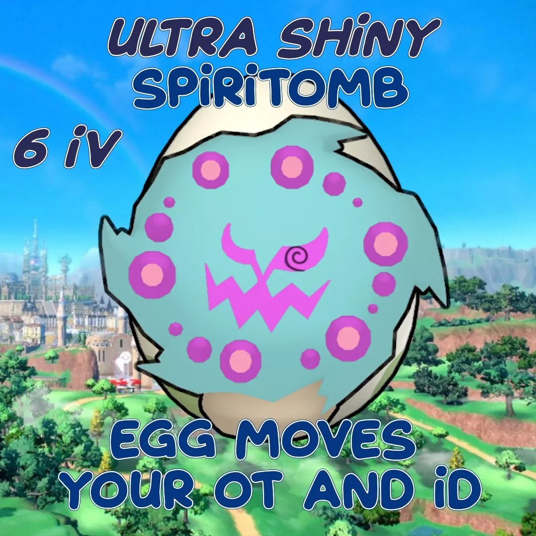 SPIRITOMB POKEMON SCARLET VIOLET ✨ SHINY EGG 6 IV ✨ CUSTOM AVAILABLE ✨ 