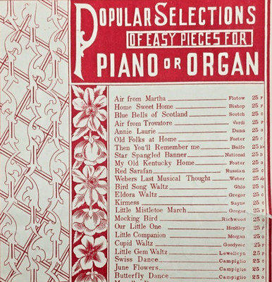 1900 Sheet Music Popular Selections of Easy Pieces Piano, Organ Home Sweet Home