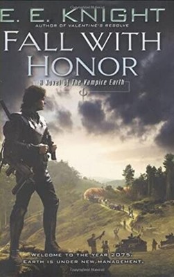 Fall With Honor (The Vampire E - GOOD