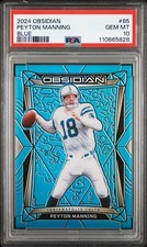 2024 Panini Obsidian Peyton Manning #85 Blue #/25 PSA 10 🔥