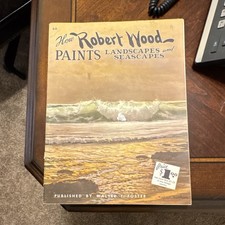 Walter T. Foster Landscapes  Seascapes Oil Painting Guide by Robert Wood