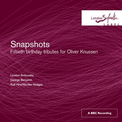 London Sinfonietta Snapshots Oliver Knussen Tribu CD NEU