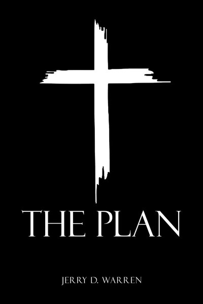 The Plan Jerry D. Warren Taschenbuch Englisch 2023 Iuniverse Ean 9781663254627-image