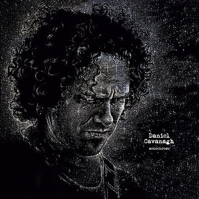 DANIEL CAVANAGH - Monochrome - Vinyl Record - H4z
