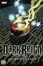 Dark Reign: Accept Change - Paperback By Bendis, Brian Michael - GOOD