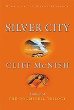 Silver City Hardcover Cliff McNish