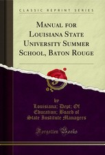 Manual for Louisiana State University Summer School, Baton Rouge