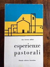 Don Lorenzo Milani - Esperienze pastorali - Libreria editrice fiorentina - 1967