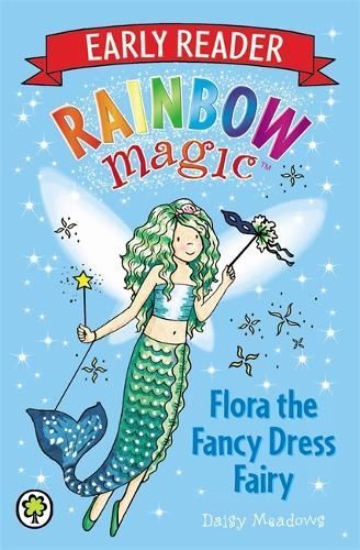 Flora the Fancy Dress Fairy (Rainbow  Daisy Meadows,Georgi Paper