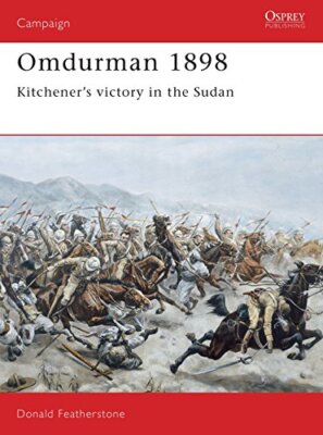 Omdurman 1898: Kitchener's victory ..., Featherstone, D