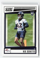 2022 SCORE NIK BONITTO #317 RC BRONCOS