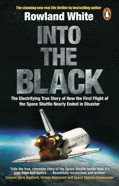 Into the Black by Rowland White (Paperback Book)