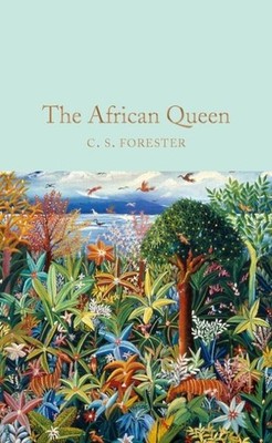 The African Queen C. S. Forester