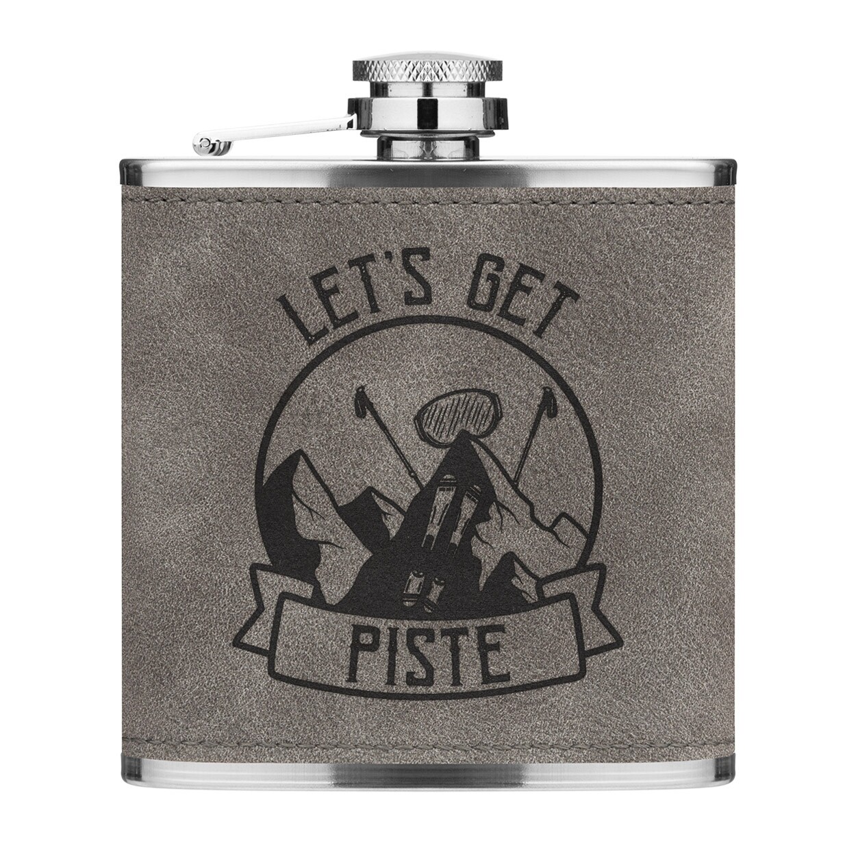 Let's Get Piste Pissed Skiing 6oz PU Leather Hip Flask Grey Funny Skier Man
