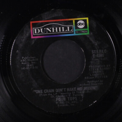 FOUR TOPS: one chain don't make no prison ABC DUNHILL 7'' Single 45 RPM