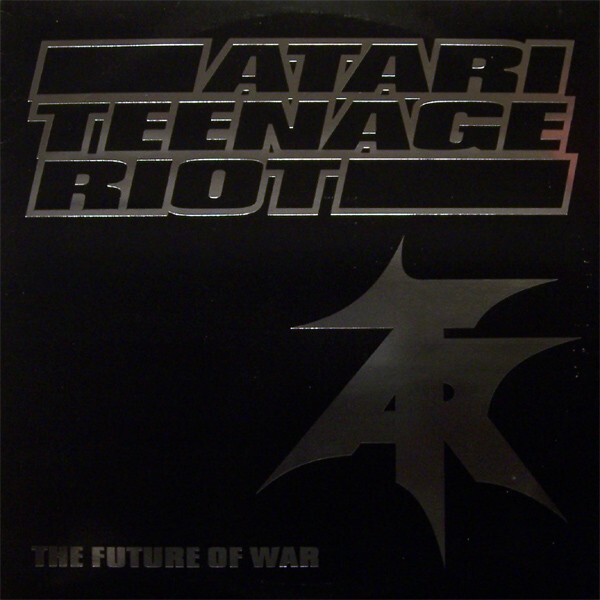 Atari Teenage Riot / 2LP set The Future Of War & Harder Than The
