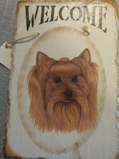 New Welcome Sign Yorkie Yorkshire Terrier Old New England Roofing Slate