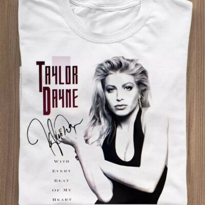 SALE HOT NEW Taylor Dayne white T-shirt cotton All sizes S to 345XL