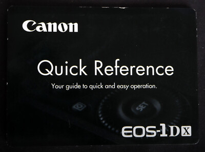 Original Canon EOS-1Dx Quick Reference Guide 2012 Edition - Excellent