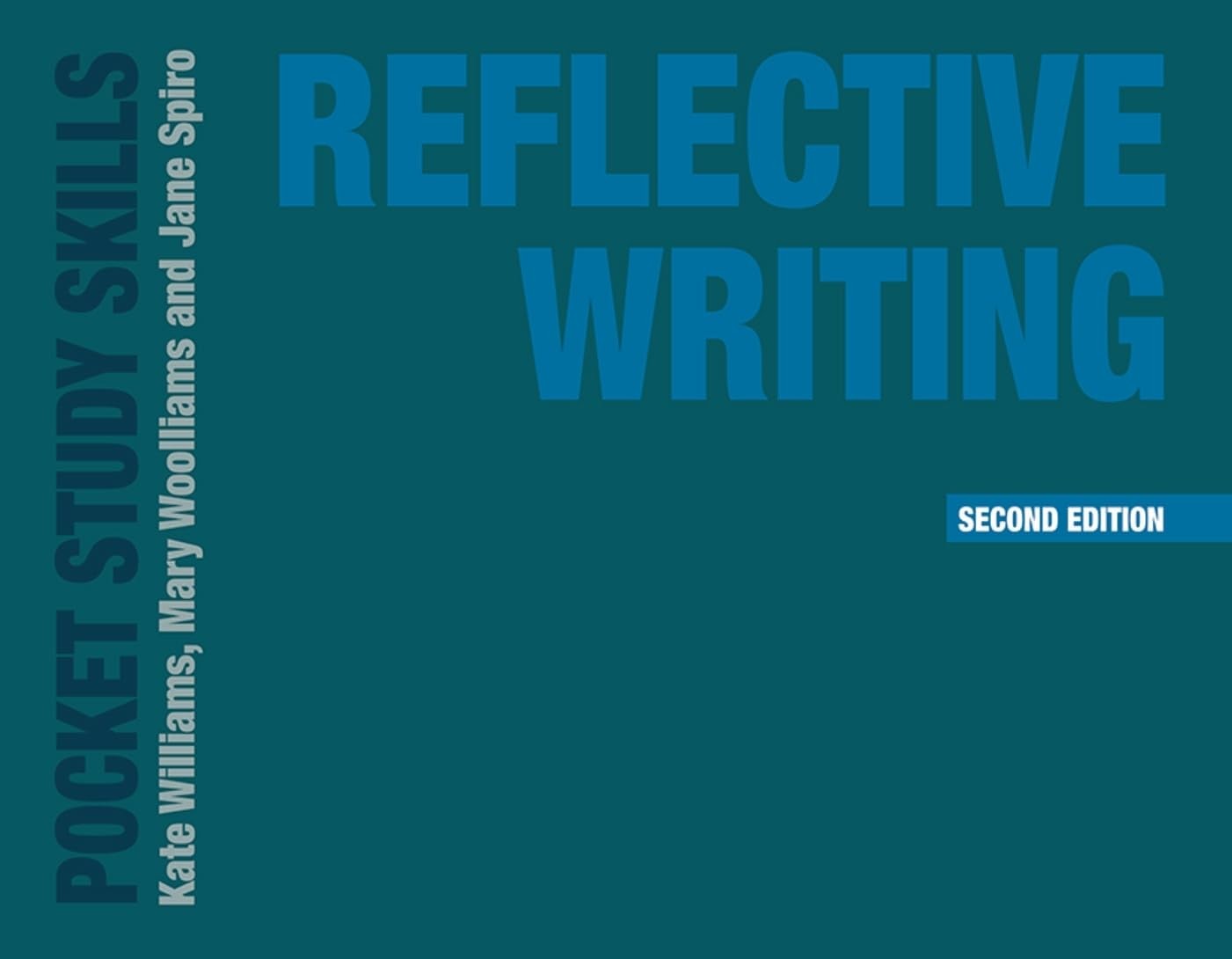 Pocket Study Skills Ser.: Reflective Writing by Mary Woolliams, Kate Williams... - Image 5