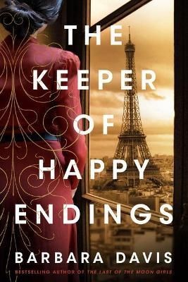 The Keeper of Happy Endings by Barbara Davis (Paperback Book)
