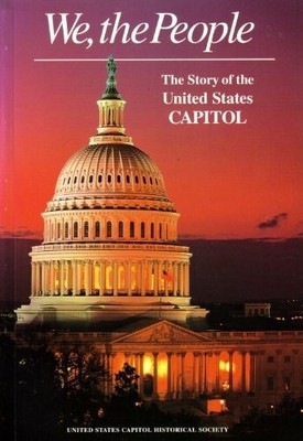We, the People: The Story of the United States Buch United States Capitol