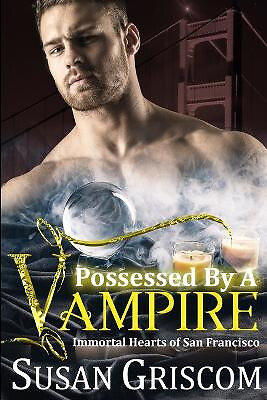 Possessed by a Vampire By Susan Griscom - New Copy - 9781546752622
