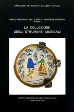 Sammlung Musikinstrumente Paola Elisabetta Tucci, Roberta Simeoni Ist.Poligr
