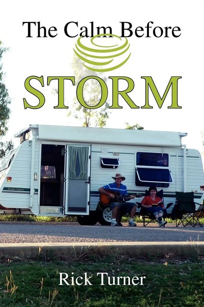 Rick Turner | The Calm Before Storm | Taschenbuch | Englisch (2011) | Xlibris-image