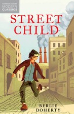 Street Child (Collins Modern Classics) - Paperback - VERY GOOD