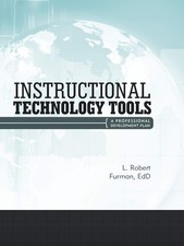 Instructional Technology Tools: A Professional Development Plan