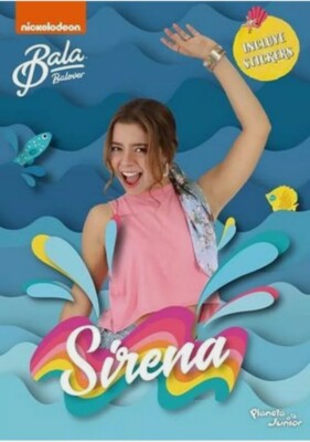 Bala. Sirena NICKELODEON Mexican Book Spanish Brand New