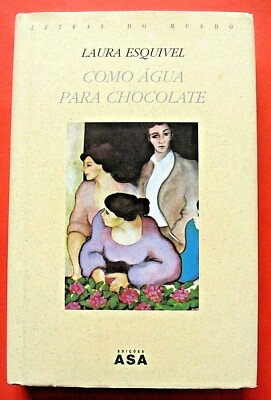 Als Schokoladenwasser von Laura Esquivel (auf Portugiesisch) - Parfait etat -