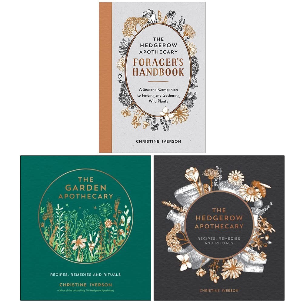 Christine Iverson Collection 3 Books Set Hedgerow Apothecary Forager, Garden Apo