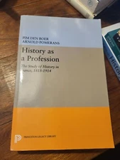 Pim den Boer History as a Profession (Paperback) Princeton Legacy Library