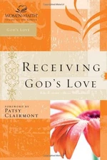 Receiving God's Love : Women of Faith Study Guide Series Women of