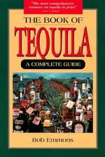 The Book of Tequila, Emmons, Bob