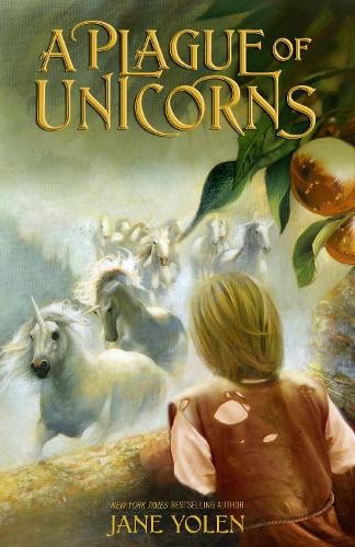 A Plague of Unicorns by Jane Yolen - 9780310746119