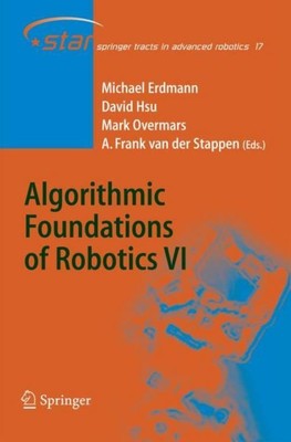 Algorithmic Foundations of Robotics VI Michael Erdmann