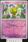 Carte Pokemon NATU 025/091 REVERSE EV4.5 Destinée De Paldea PAF FR NEUF