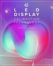 LED Display Calibration Technology by Yanhong Ma Paperback Book