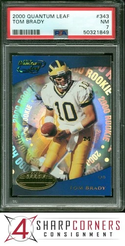 2000 QUANTUM LEAF #343 TOM BRADY RC ROOKIE PATRIOTS PSA 7