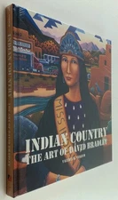 Indian Country: The Art of David Bradley