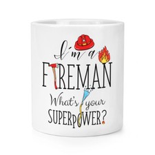 I'm A Fireman What's Your Superpower Makeup Brush Pencil Pot - Funny