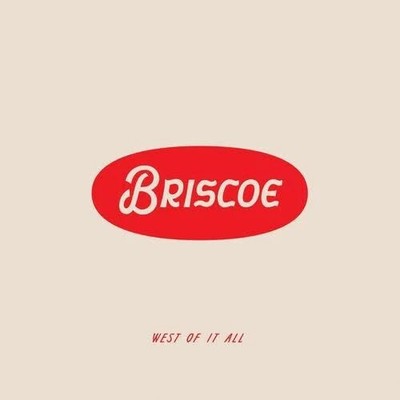 Briscoe - West Of It All - Vinyl Record